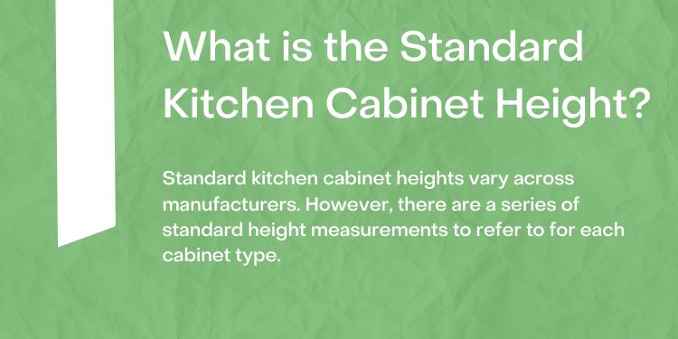 What is the Standard Kitchen Cabinet Height